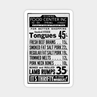 1946 Ossining NY Food Center Weird Meats Ad Magnet