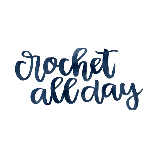 Crochet All Day by randomolive