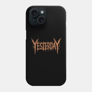 Yesterday Phone Case