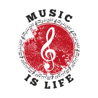 Music is Life T-Shirt