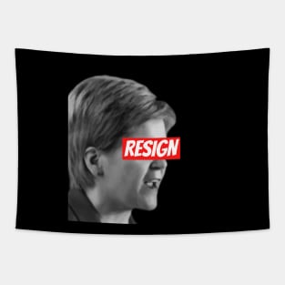 Nicola Sturgeon Must Resign SNP Scottish National Party Leader Tapestry