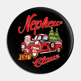 Nephew Claus Santa Car Christmas Funny Awesome Gift Pin