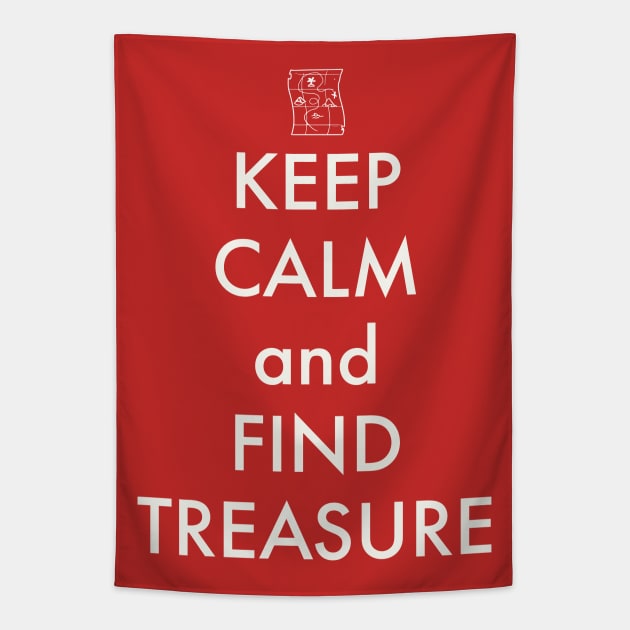 Keep calm and find treasure Tapestry by OakIslandMystery