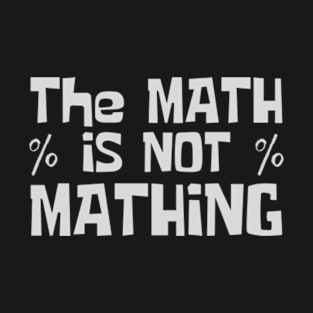 funny-math T-Shirt