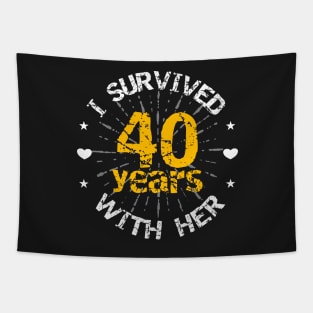 Funny 40th anniversary wedding gift for him Tapestry