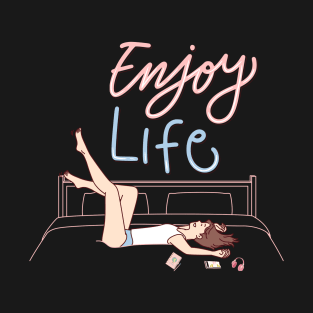Enjoy life, simple design T-Shirt