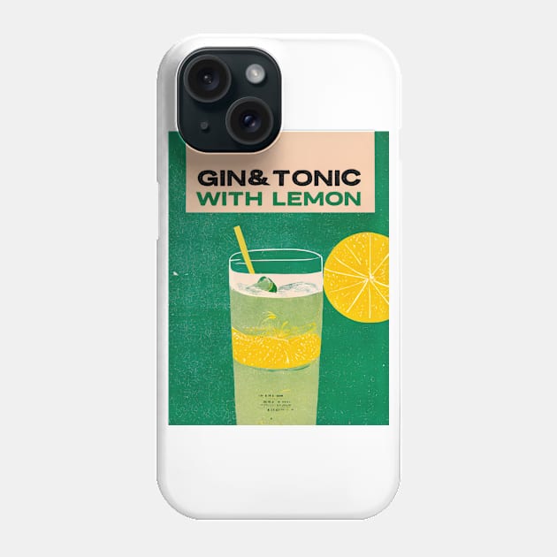 Gin Tonic Retro Poster G&T with Lemon Bar Prints, Vintage Drinks, Recipe, Wall Art Phone Case by BetterManufaktur