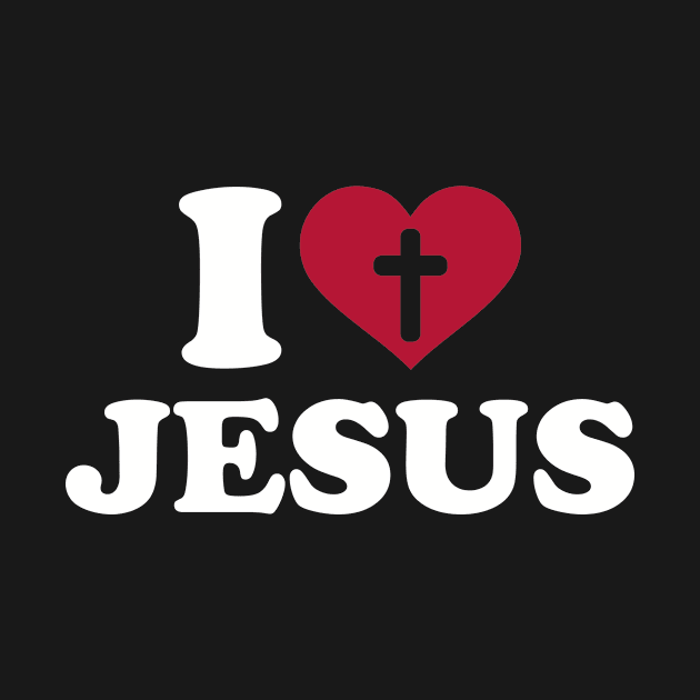 I love Jesus by Designzz