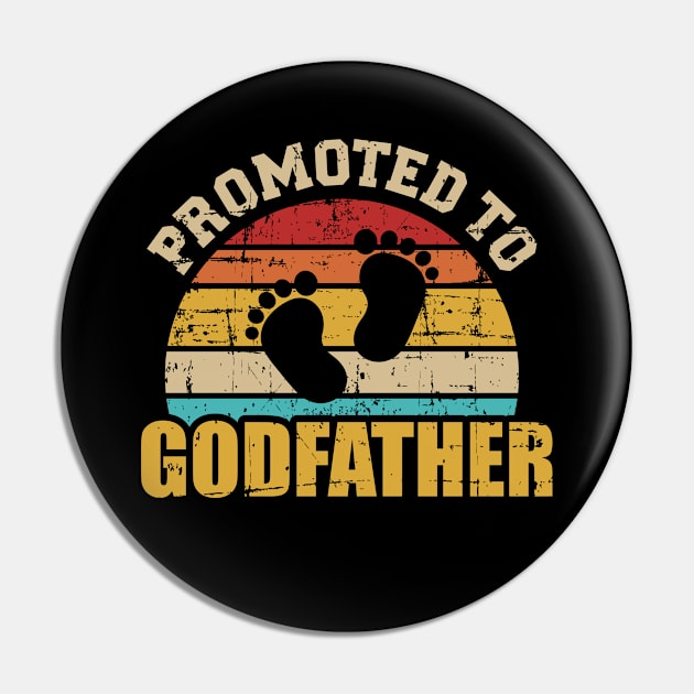 Promoted to godfather vintage Pin by Designzz