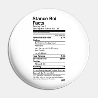 Stance Boi Facts Pin