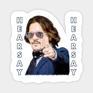 JOHNNY DEEP HEARSAY Magnet