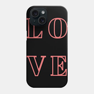 Love Phone Case