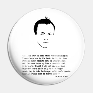 Frank O'Hara Pin