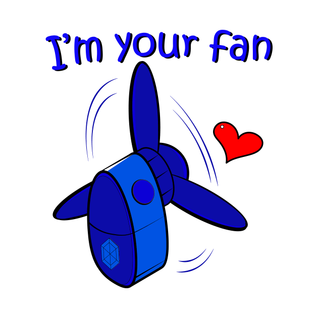 I am your fan by Coowo22