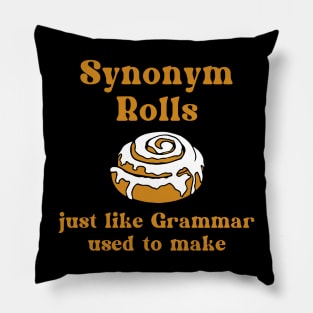 Synonym Rolls - Just Like Grammar Used To Make Pillow