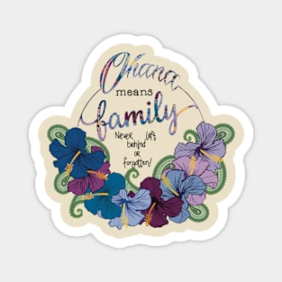 Ohana means family Magnet