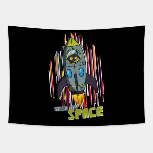 Space Astro Rocket cat; Need My Space Tapestry
