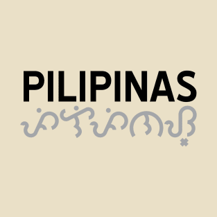 PILIPINAS baybayin T-Shirt