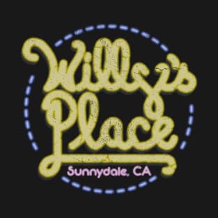 WILLY'S PLACE T-Shirt