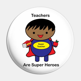 Teacher Male Black Super Hero Pin