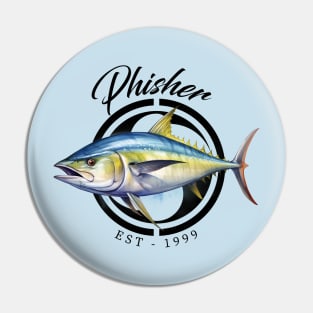 Phisher Tuna Pin