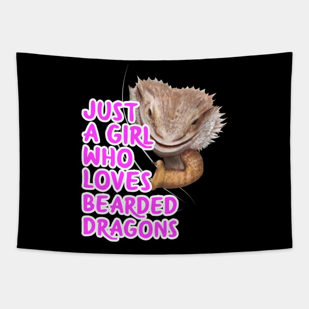 Just A Girl Who Loves Bearded Dragons Tapestry by TheTeeBee