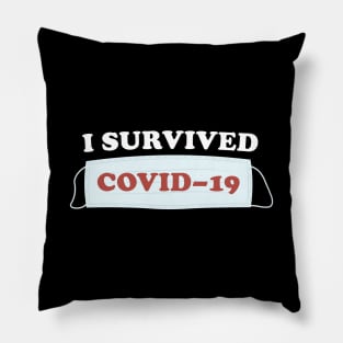 I SURVIVED COVID-19 Pillow