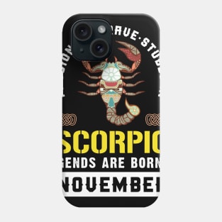 Zodiac Scorpio: Born In November Phone Case