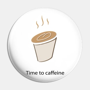 time to caffeine Pin
