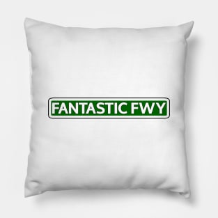 Fantastic Fwy Street Sign Pillow