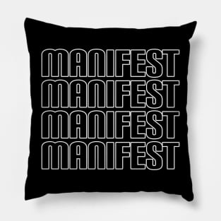 Manifest Pillow