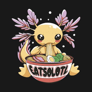 Eats-a-lotl: The Gourmet Axolotl T-Shirt