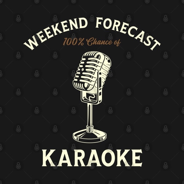 Karaoke - Weekend Forecast Hundred Procent Chance of Karaoke by kaden.nysti