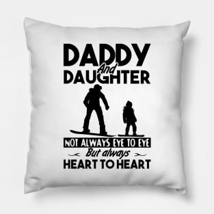 Daddy And Daughter Not Always Eye To Eye Snowboard Pillow