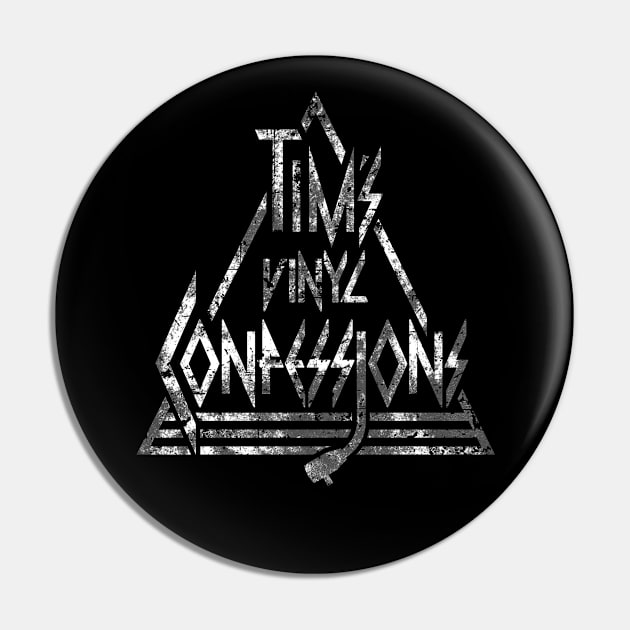 Vinylize (AGED) Pin by Tim's Vinyl Confessions