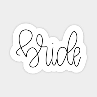 Monoline Bride Lettered Gift for the Bride to Be Magnet