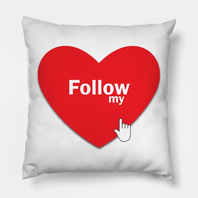 Follow My Heart Pillow by EJgraphics