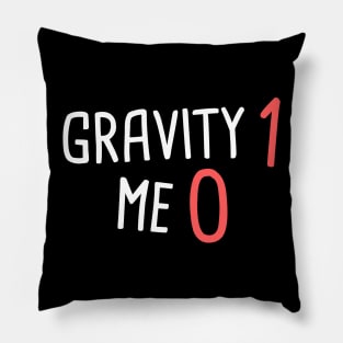 Gravity - Funny Broken Leg Get Well Soon Gift Pillow