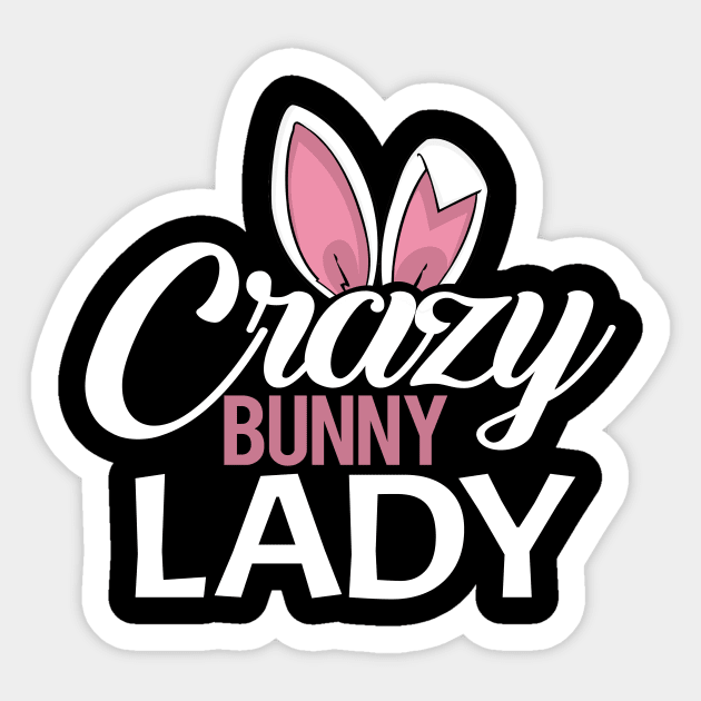 Crazy Bunny Lady Rabbit Lover Funny Cute Shirt Gift Crazy Bunny Lady Rabbit Lover Funny Cute Shirt Gift