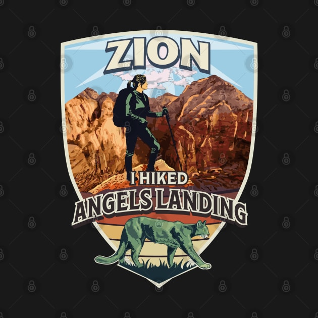 Zion I Hiked Angels Landing with Hiker and Mountain Lion Design for Women by SuburbanCowboy