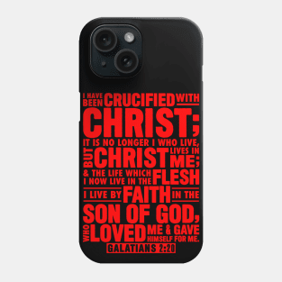 Galatians 2:20 Christ Lives In Me Phone Case