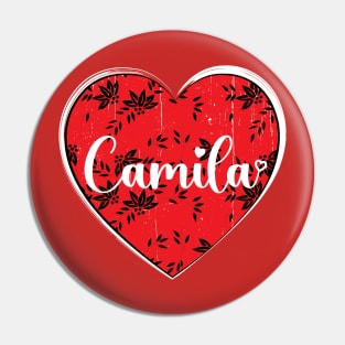 I Love Camila First Name I Heart Camila Pin