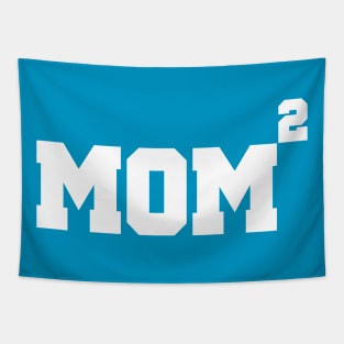 Mom of 2 Mothers Day Children Kids Power of Two Tapestry