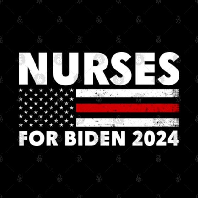 Nurses For Biden 2024 by GreenCraft