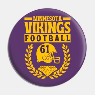 Minnesota Vikings 61 Helmet American Football Pin