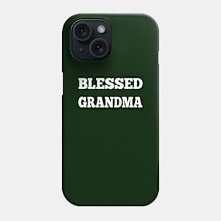 Blessed grandma Phone Case