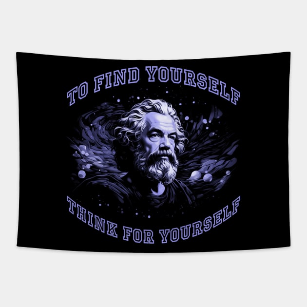 The Great Socrates Design - To Find Yourself Think For Yourself Tapestry by Ryo Li