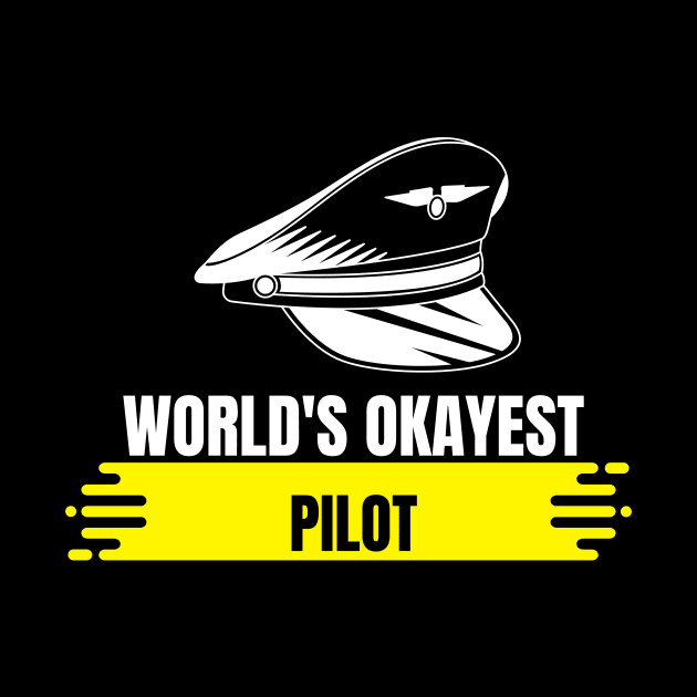 World's Okayest Pilot by Dogefellas