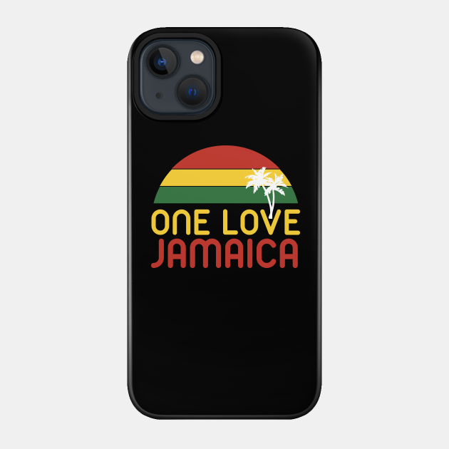 Jamaica One Love - Jamaica - Phone Case