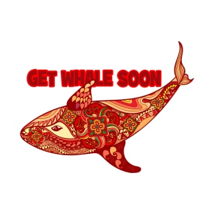 Get Whale Soon art design T-Shirt